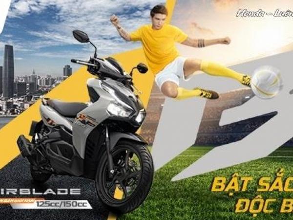 Honda Việt Nam giới thiệu phiên bản giới hạn Honda Air Blade 150cc/125cc - Bật sắc độc bản-