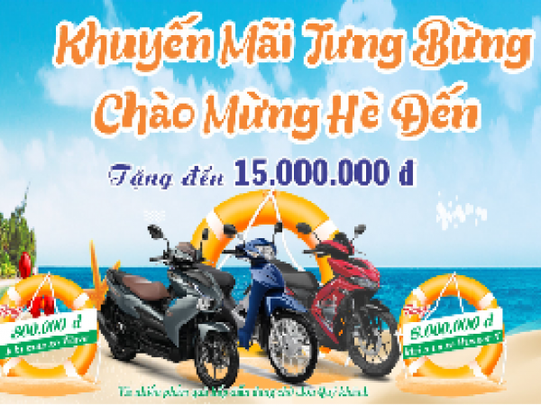 KHUYẾN MÃI TƯNG BỪNG - CHÀO MỪNG HÈ ĐẾN!