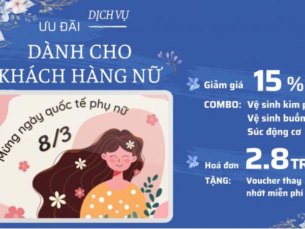 CTKM DỊCH VỤ: THÁNG CỦA NÀNG – VÔ VÀN ƯU ĐÃI