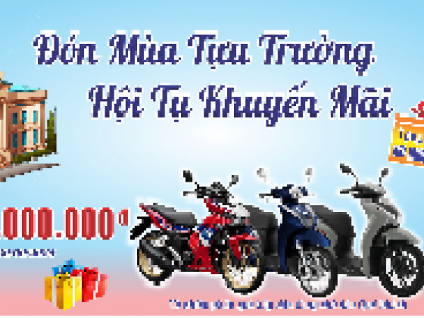 ĐÓN MÙA TỰU TRƯỜNG - HỘI TỤ KHUYẾN MÃI 2